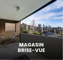 magasin brise-vue